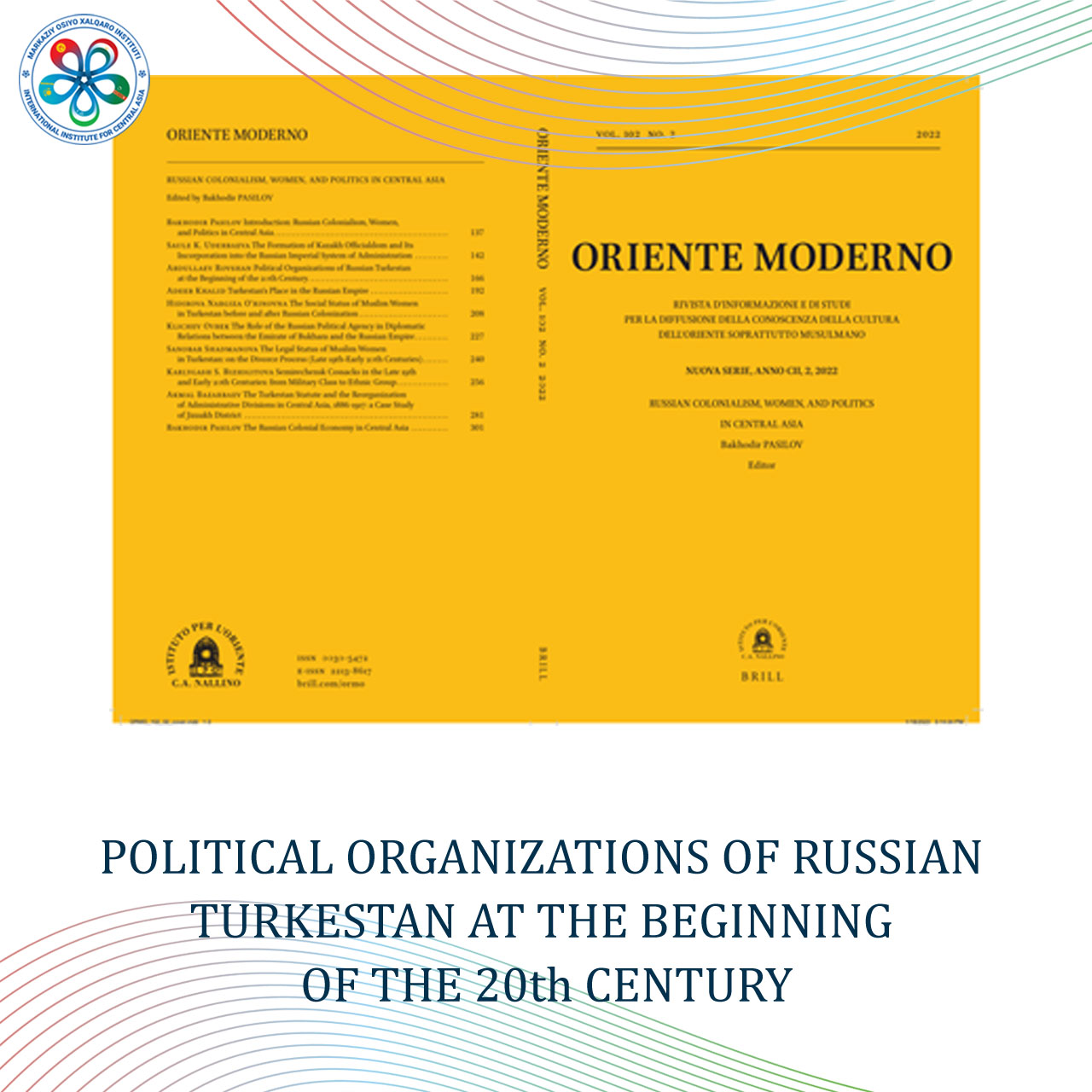 ПОЛИТИЧЕСКИЕ ОРГАНИЗАЦИИ РУССКОГО ТУРКЕСТАНА В НАЧАЛЕ ХХ ВЕКА.