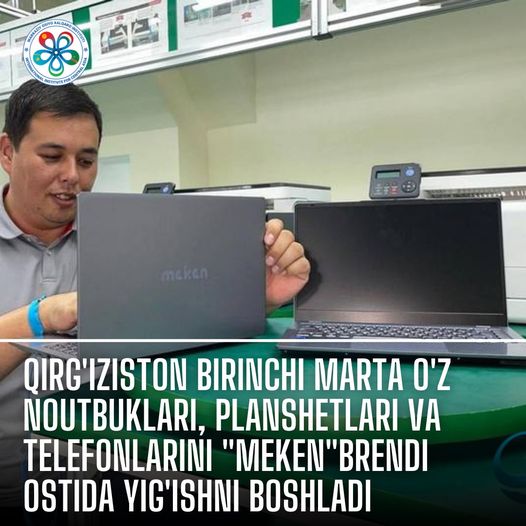 Qirg'iziston birinchi marta o'z noutbuklari, planshetlari va telefonlarini 