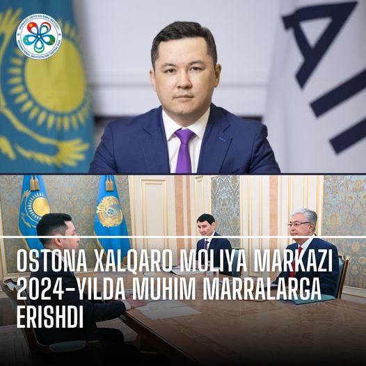 Astana International Financial Centre Achieves Major Milestones in 2024